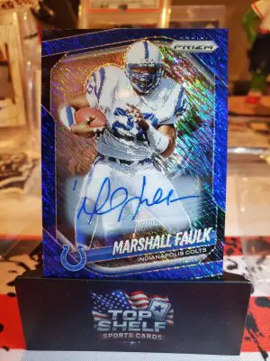 2025 PRIZM MARSHALL FAULK BLUE SHIMMER AUTOGRAPH/25